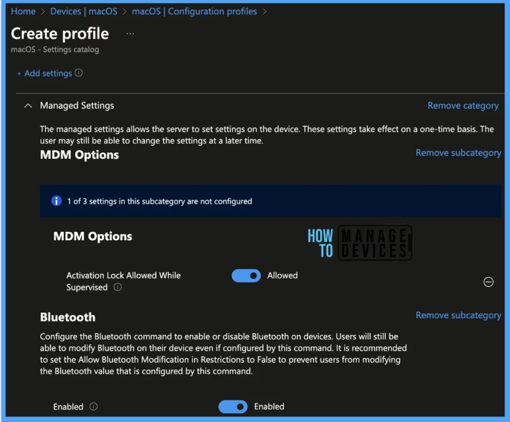 Configure New Managed Settings in macOS Catalogue using Intune 2309 release or later Fig. 4